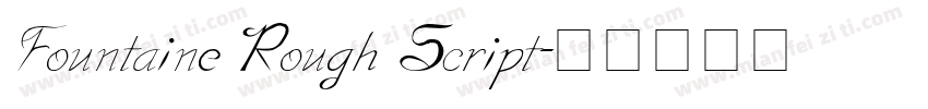 Fountaine Rough Script字体转换